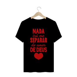 Nome do produtoCAMISETA Frase Bíblica - Rm 8:39 // cristã