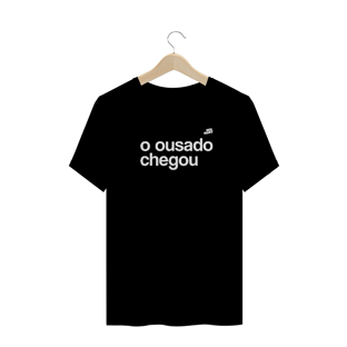 Nome do produtoO ousado chegou