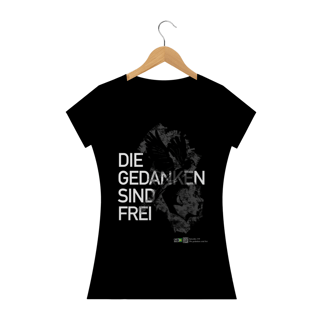 Camiseta Ep 339 - Die gedanken sind frei Feminina