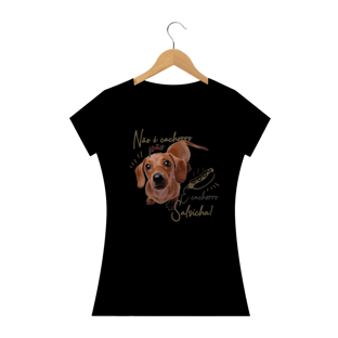 Nome do produtoCamiseta Feminina - Daschund - Cachorro Salsicha
