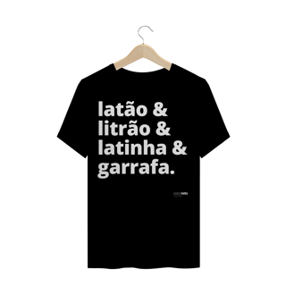 LATÃO & LITRÃO - Unissex