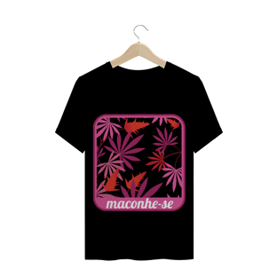 Nome do produtoT-Shirt Maconhe-se Rosa