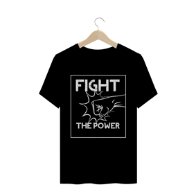 Nome do produto  Fight The Power WH - T-Shirt Quality