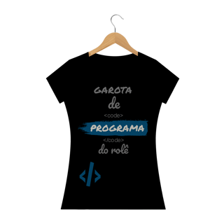 Nome do produto Camiseta Baby Long Quality Estampa Frase - Garota de Programa do rolê