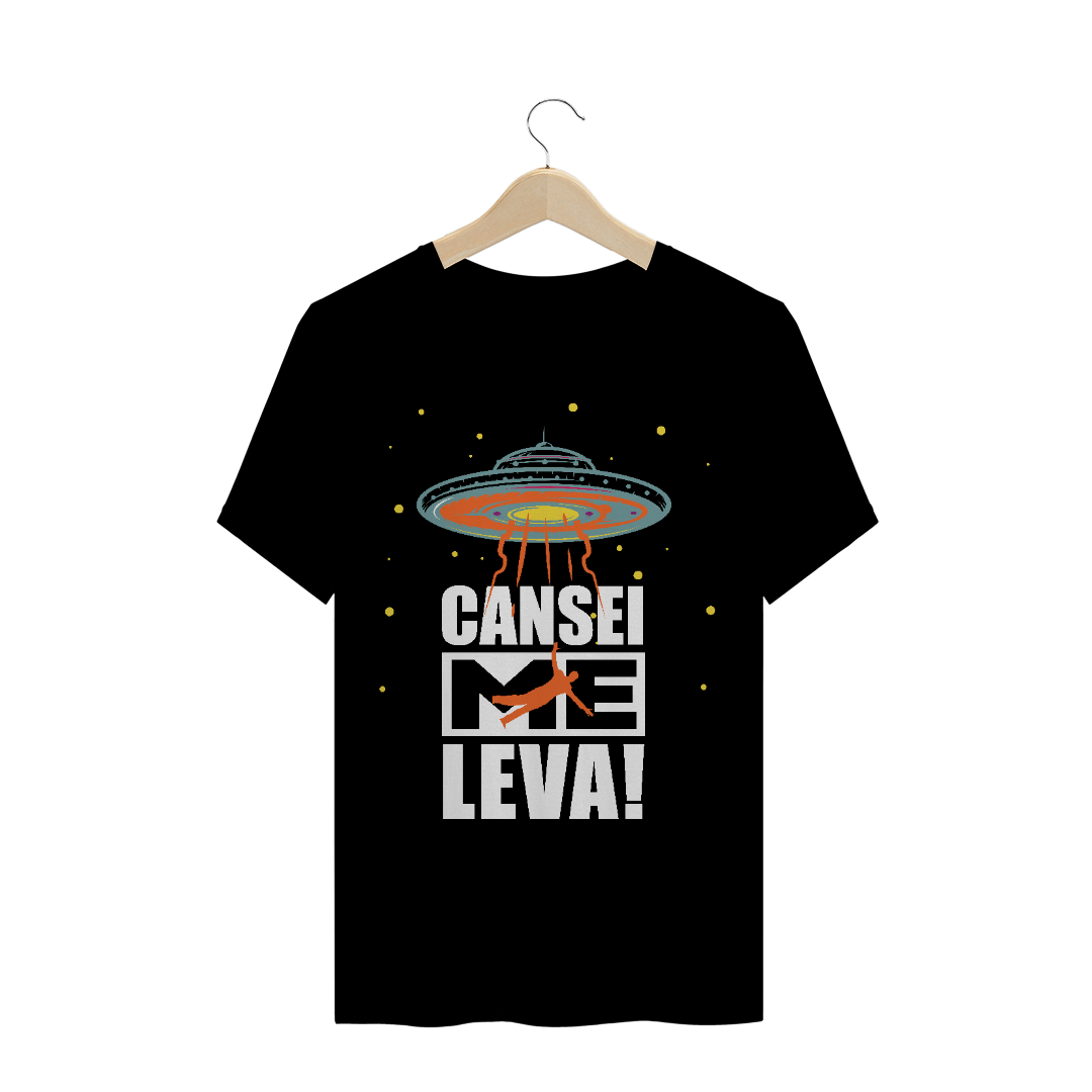 Nome do produto: camiseta unissex - cansei me leva