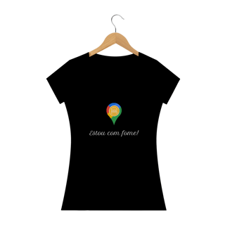 Camiseta Estou com Fome Feminina