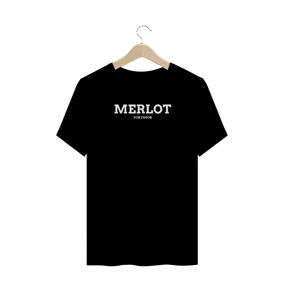 Merlot, Por Favor