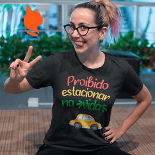 Nome do produto PROIBIDO ESTACIONAR NA VIDA