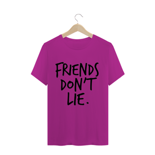 Nome do produtoCamiseta Masculina Friends Don't Lie