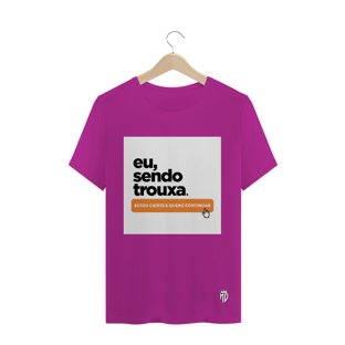 Nome do produtoEu sendo trouxa