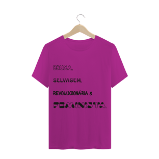 Nome do produtoT-Shirt Bruxa, Selvagem, Revolucionária & Feminista