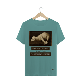 Nome do produto  Camisa Estonada AVOD - NADA ACONTECE DUAS VEZES DA MESMA MANEIRA