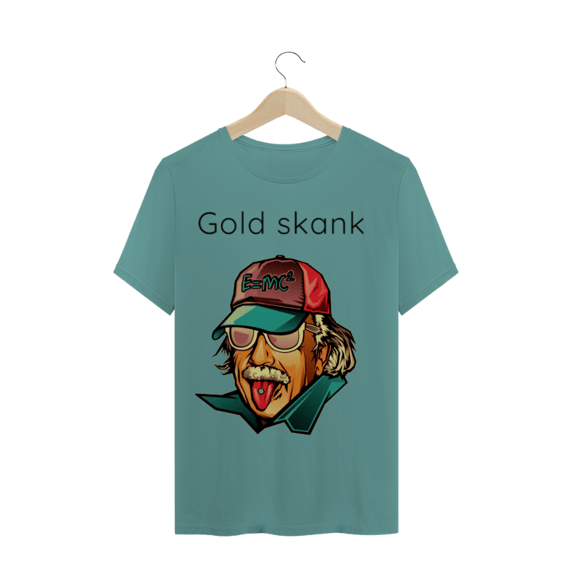 Gold Skank - Einstein