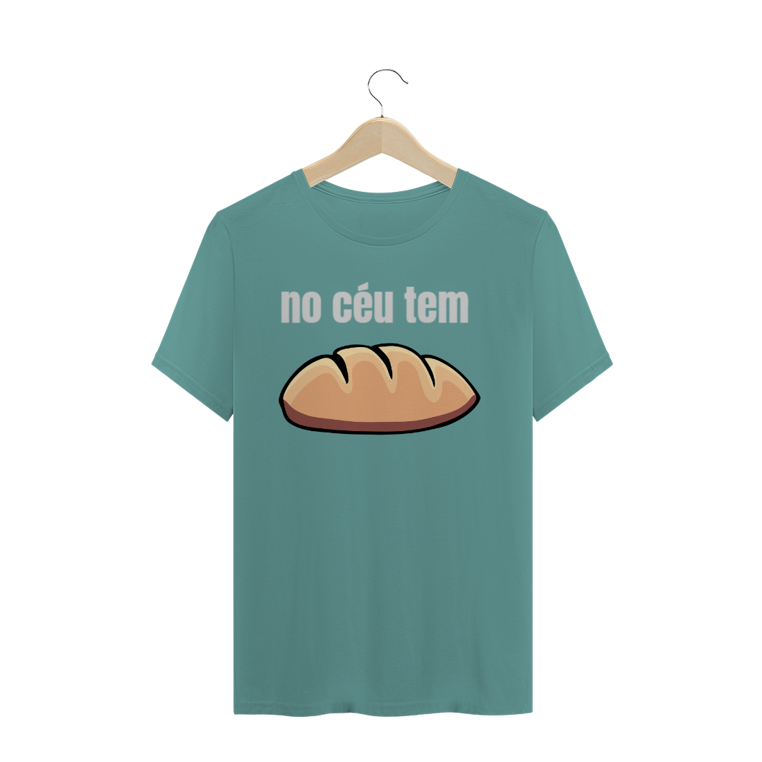 Nome do produto: camiseta No céu tem pão