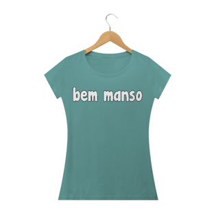 Nome do produtoBem Manso BL - Estonada