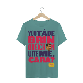 Camisa do Canal |  You tá de Brinqueichon uite me cara? COLOR | T-Shirt Estonada