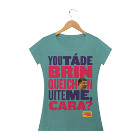 Camisa do Canal |  You tá de Brinqueichon uite me cara? COLOR | Baby Long Estonada