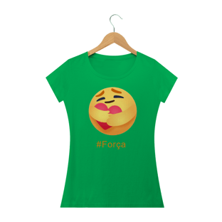 Nome do produtoCamisa Feminina Emoji #Força +Cores