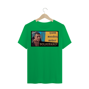 Nome do produtoQuem mandou matar Bolsonaro?
