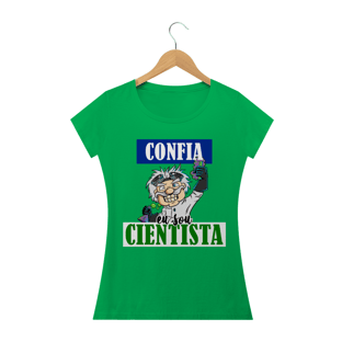 Nome do produtoCONFIA, SOU CIENTISTA (FEMININO)