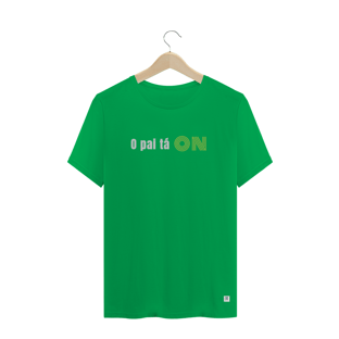 Nome do produtoT-shirt Quality - O pai tá on ll