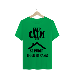 Nome do produtoCamiseta Masculina Se Puder, fica em casa