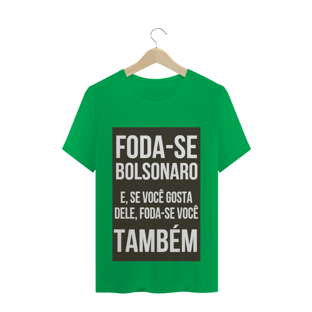 Nome do produtoCamiseta foda-se bolsonaro
