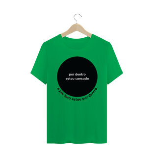 Nome do produtocamiseta masculina - por dentro estou cansado