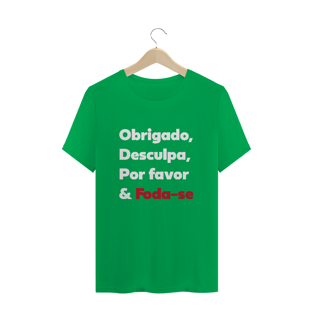 Nome do produtocamiseta unissex - obrigado, desculpa, por favor...