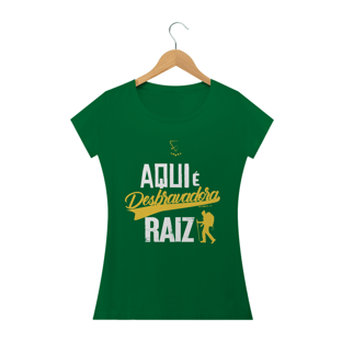 Nome do produtoBLUSA AQUI É DESBRAVADORA RAIZ