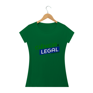 Nome do produtoCIÊNCIA É LEGAL (fem)