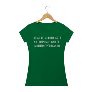 Nome do produtoCAMISETA FEMININA LUGAR DE MULHER É PEDALANDO