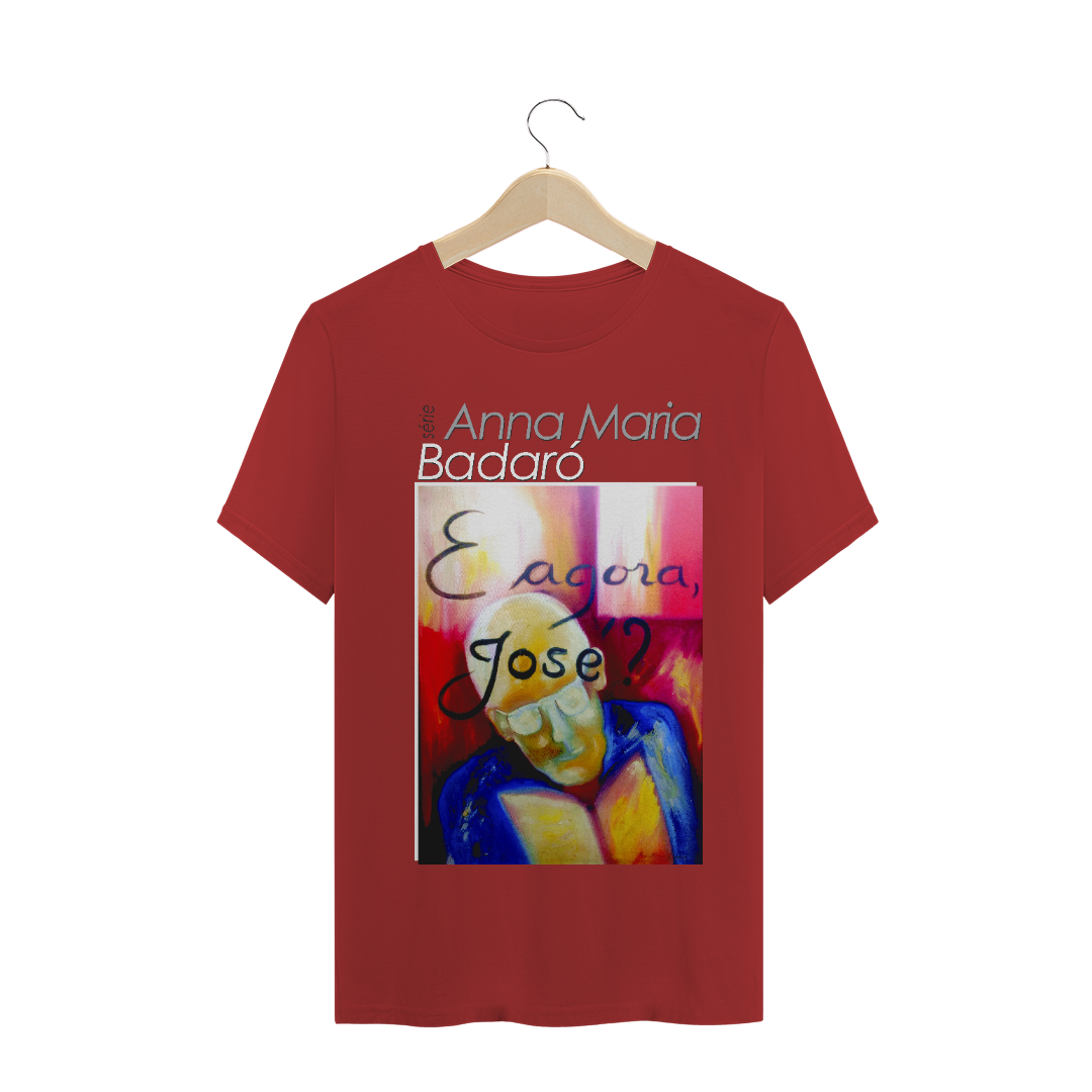 Nome do produto: T-Best - Basica Estonada - Série Anna Maria Badaró - E agora José?