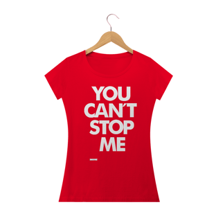 Nome do produtoYou Can´t Stop Me