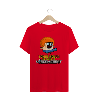 Nome do produto Camiseta Tomelirolla no Mundo do Virgemcraft