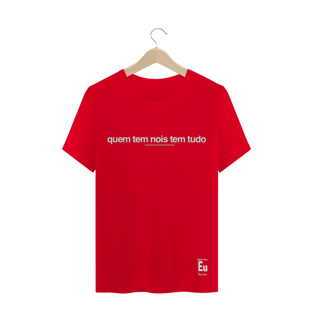 Nome do produtoquem tem nois tem tudo