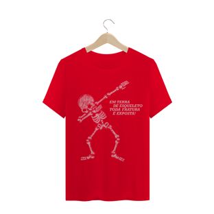 Nome do produtoT-Shirt - Em terra de esqueleto, toda fratura é exposta