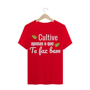 Nome do produtoT-SHIRT QUALITY CULTIVE APENAS O QUE TE FAZ BEM