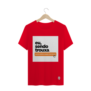 Nome do produtoEu sendo trouxa
