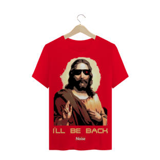 Nome do produtoCamiseta Jesus - I'LL BE BACK