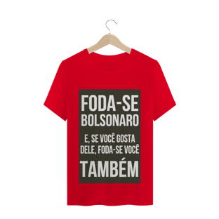 Nome do produtoCamiseta foda-se bolsonaro