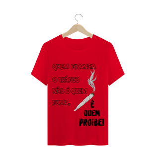 Nome do produtoT-Shirt Quem Financia o Tráfico