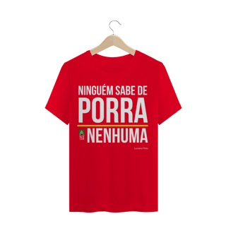 Nome do produto Camiseta Porra Nenhuma