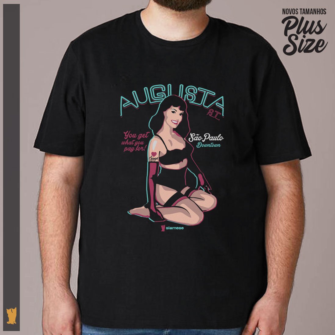 Nome do produto: SIAMESE PLUS SIZE RUA AUGUSTA