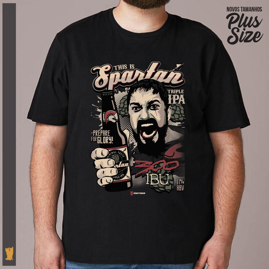 Nome do produto: SIAMESE PLUS SIZE 300 SPARTAN IPA