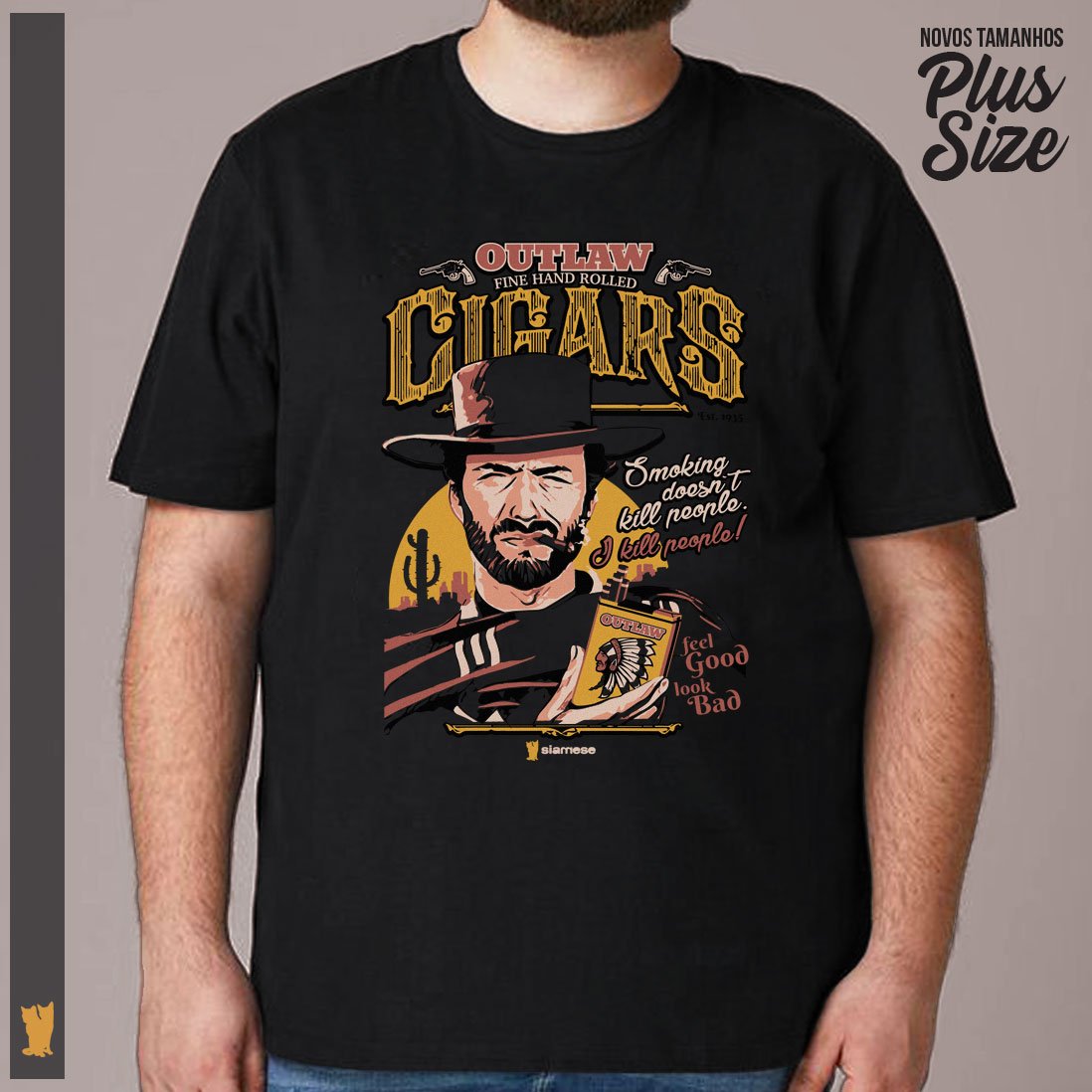 Nome do produto: SIAMESE PLUS SIZE CLINT EASTWOOD OUTLAW CIGARS
