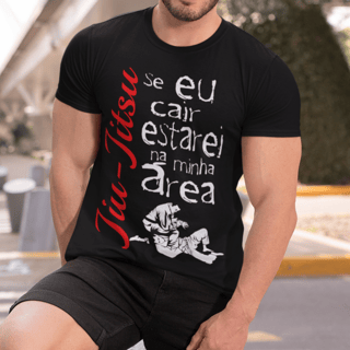 Camiseta Jiu-jitsu Se Eu Cair Estarei Na Minha Área