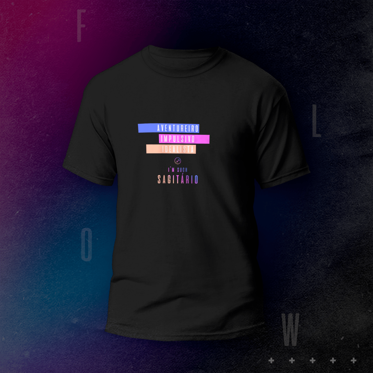 Nome do produto: CAMISETA FLOW | I\'M SUCH SAGITÁRIO