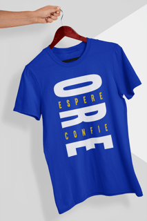 Nome do produto Camiseta Ore Espere Confie