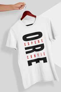 Nome do produto Camiseta Ore Espere Confie